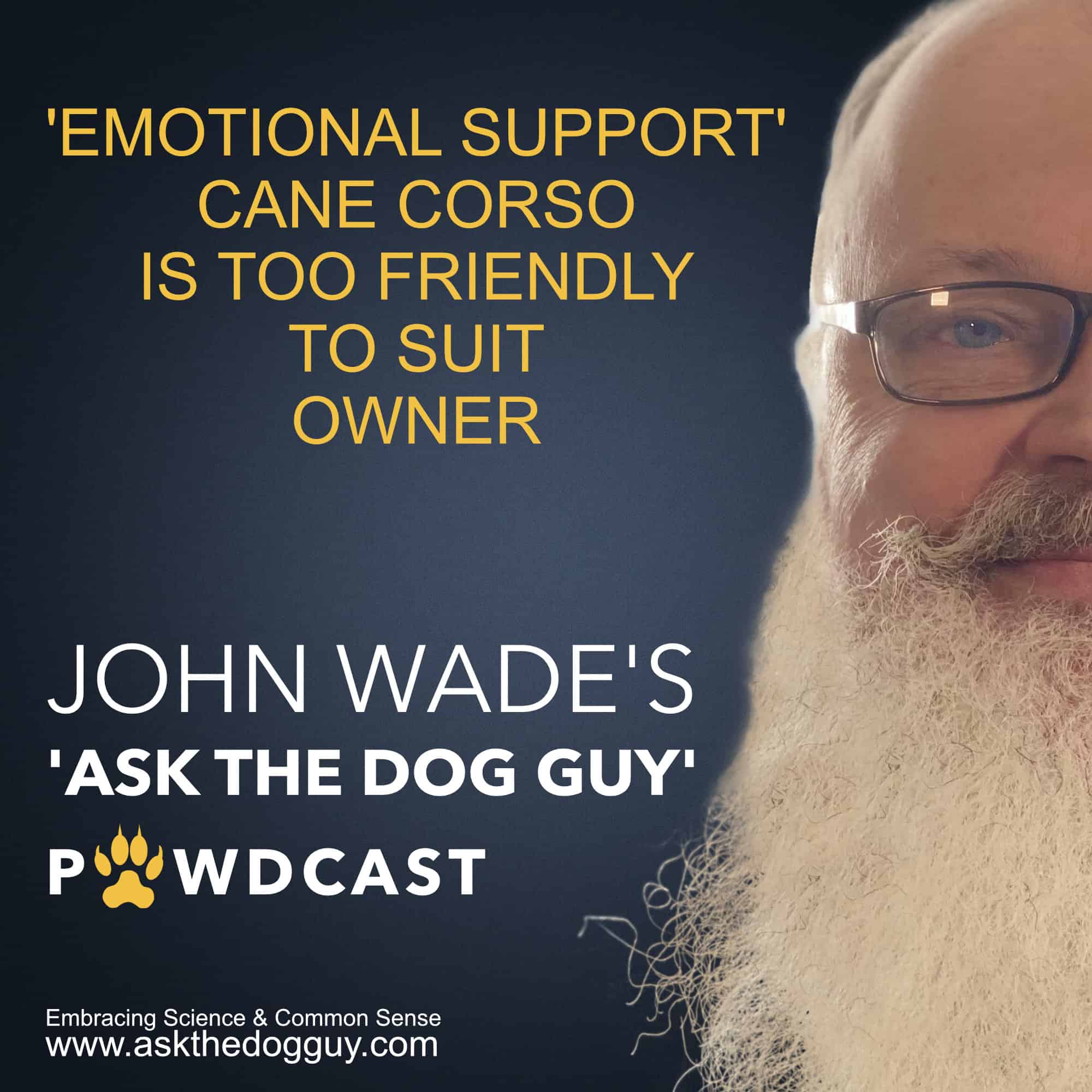 The \'ASK THE DOG GUY\' PAWDCAST